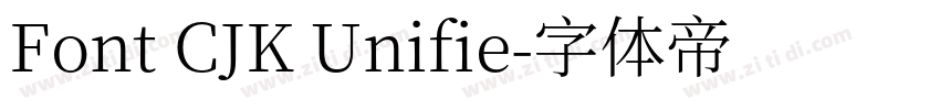 Font CJK Unifie字体转换